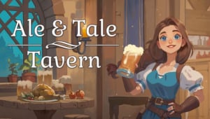 Ale & Tale Tavern Free Download (v1.0.13)