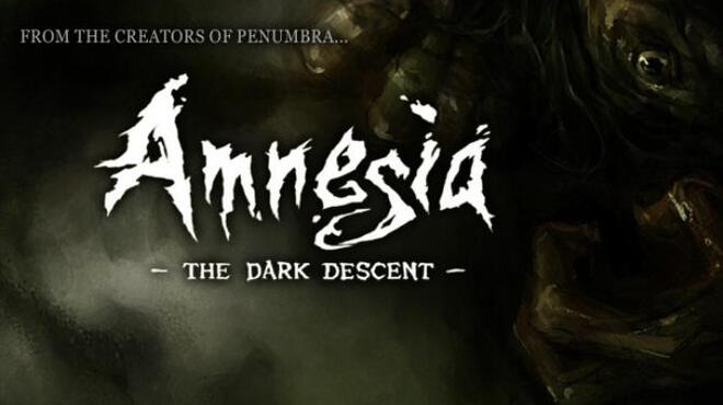 Amnesia: The Dark Descent Free Download