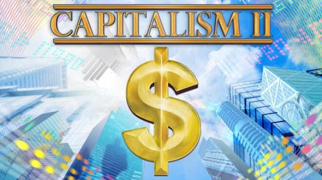 Capitalism 2 Free Download