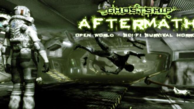 Ghostship Aftermath Free Download