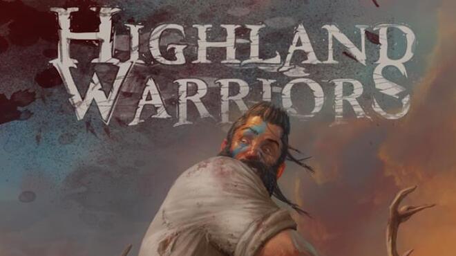 Highland Warriors Free Download