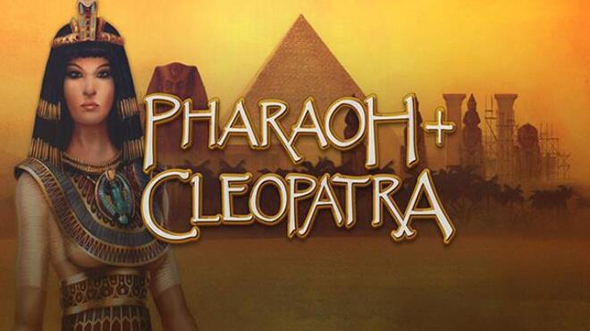 Pharaoh + Cleopatra Free Download