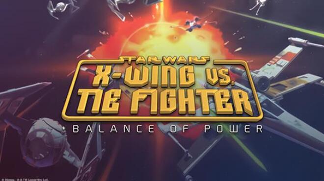 STAR WARS™ X-Wing vs TIE Fighter - Balance of Power Campaigns™ Free Download