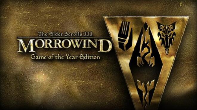 The Elder Scrolls III: Morrowind® Game of the Year Edition Free Download