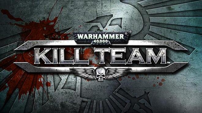 Warhammer 40,000: Kill Team Free Download