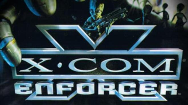 X-COM: Enforcer Free Download