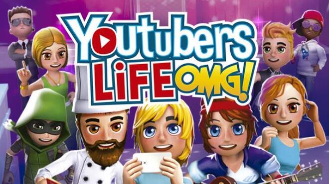 Youtubers Life Free Download