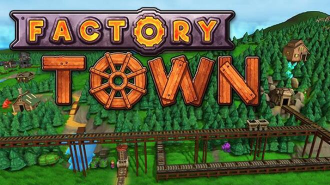 Factory Town Free Download