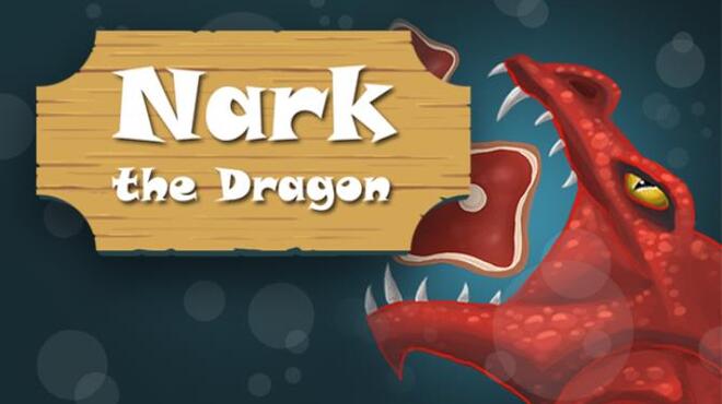 NARK THE DRAGON Free Download