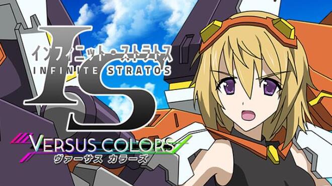 IS -Infinite Stratos- Versus Colors Free Download