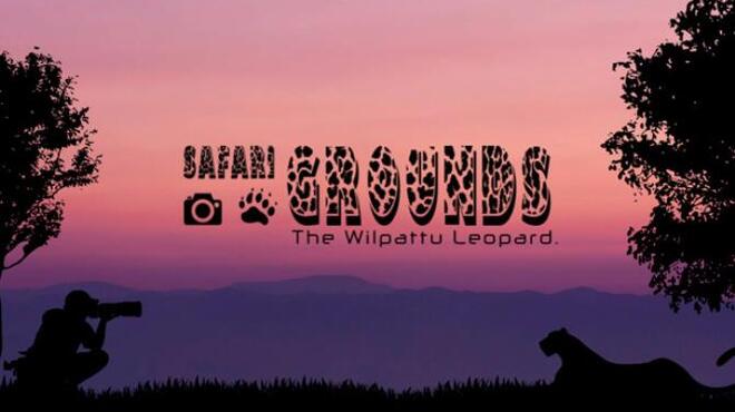 Safari Grounds - The Wilpattu Leopard Free Download
