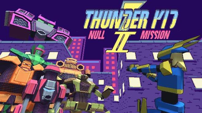 Thunder Kid II: Null Mission Free Download