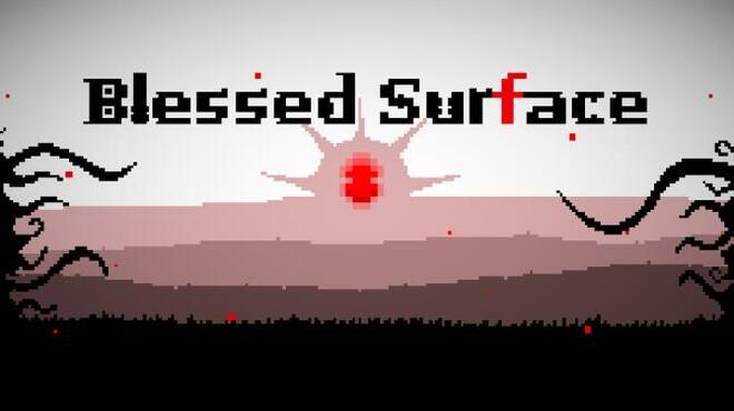 Blessed Surface Free Download