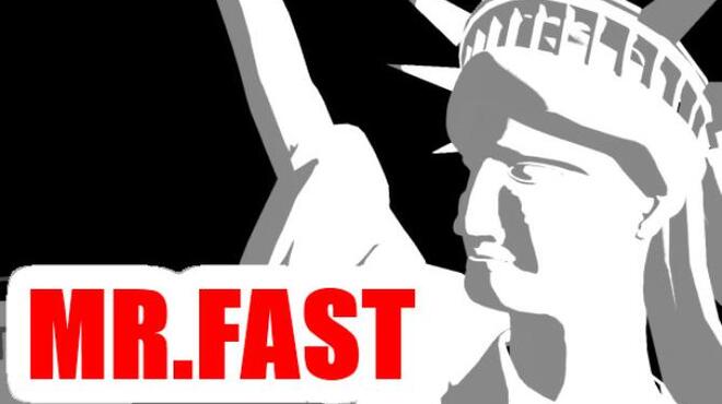 Mr. Fast Free Download
