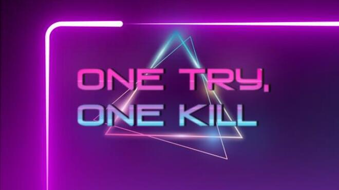 One Try, One Kill Free Download