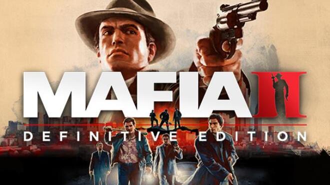 Mafia II: Definitive Edition Free Download