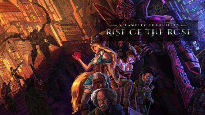 SteamCity Chronicles - Rise Of The Rose Free Download