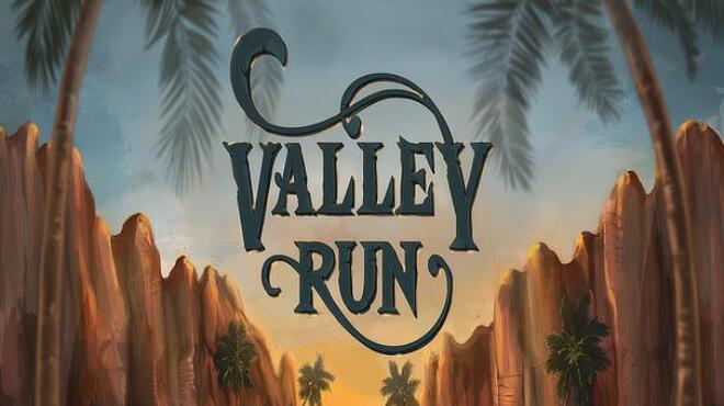 Valley Run Free Download