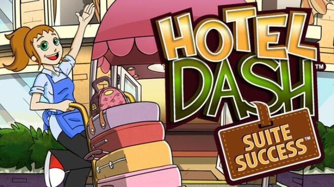 Hotel Dash Suite Success Free Download