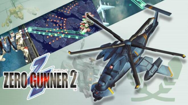ZERO GUNNER 2- Free Download