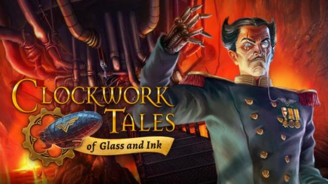 Clockwork Tales: Of Glass and Ink Free Download