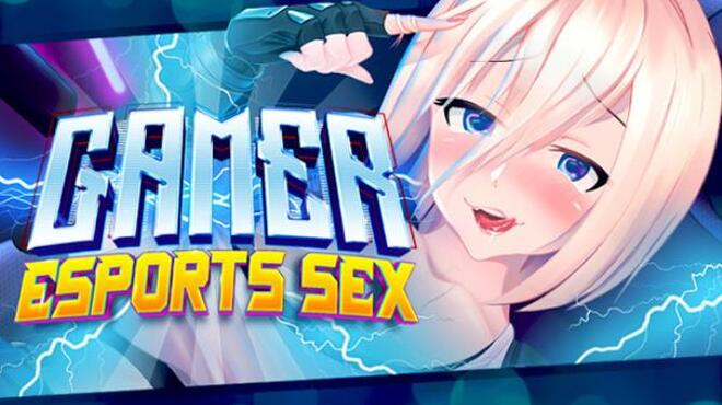 Gamer Girls [18+]: eSports SEX Free Download