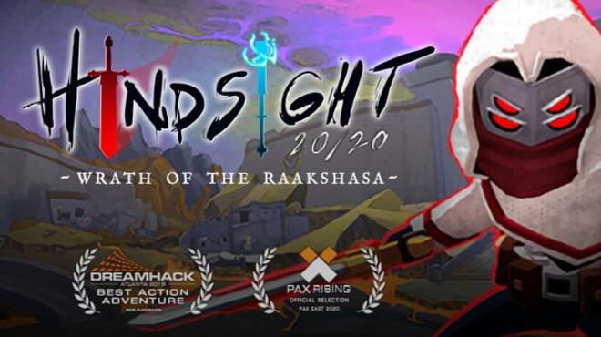 Hindsight 20/20 - Wrath of the Raakshasa Free Download