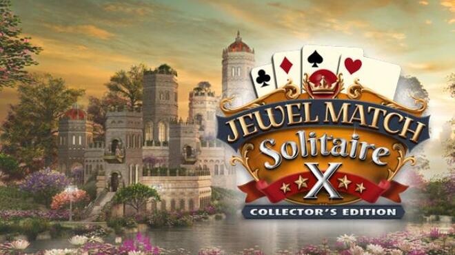 Jewel Match Solitaire X Collector's Edition Free Download