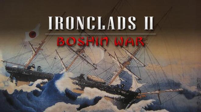 Ironclads 2: Boshin War Free Download