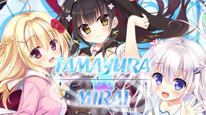 Tamayura Mirai Free Download