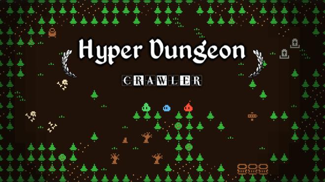 Hyper Dungeon Crawler Free Download