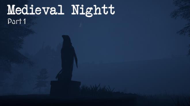 Medieval Nightt - Part 1 Free Download