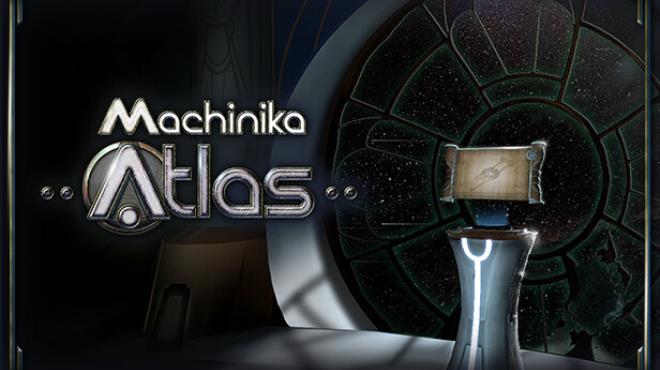 Machinika: Atlas Free Download