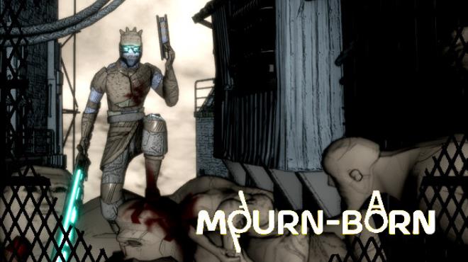 Mourn-born Free Download