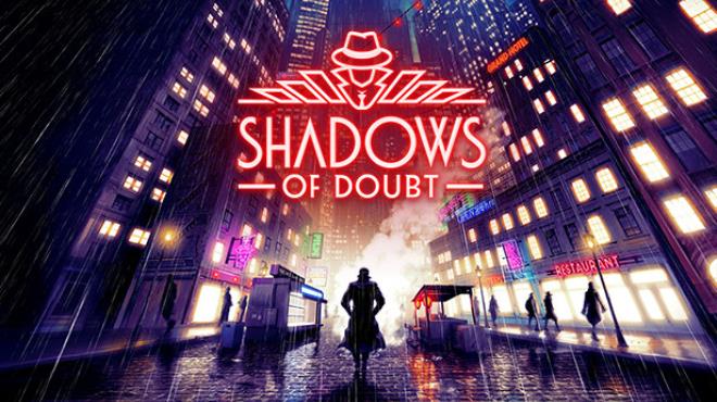 Shadows of Doubt Free Download