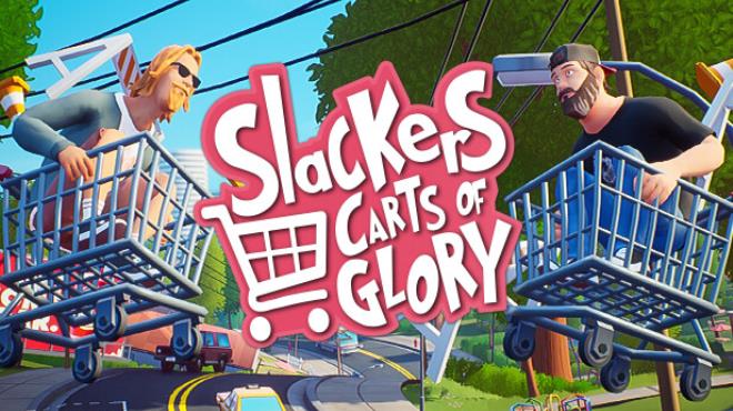 Slackers - Carts of Glory Free Download