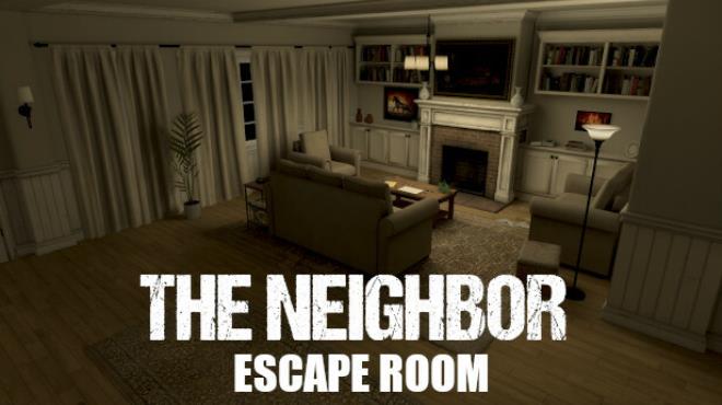 The Neighbor - Escape Room Free Download