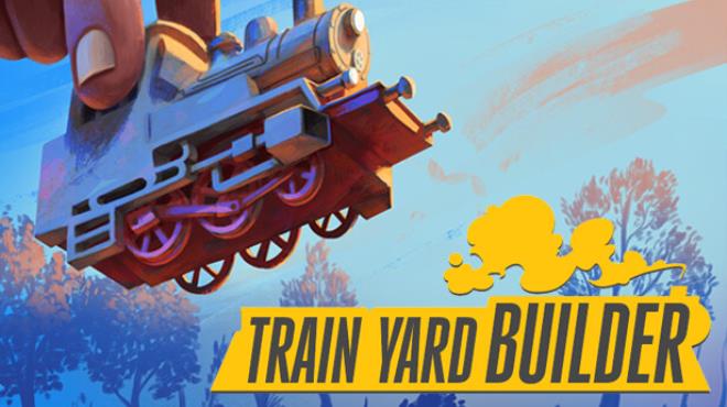 Train Yard Builder Free Download