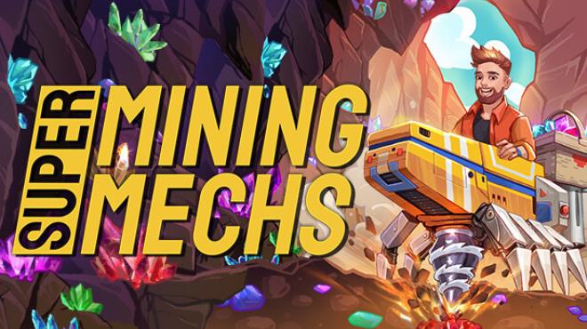 Super Mining Mechs Free Download