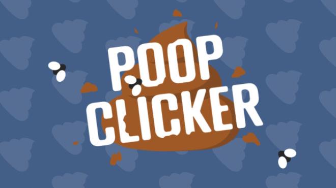 Poop Clicker Free Download