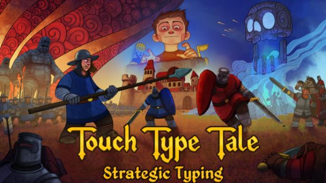 Touch Type Tale - Strategic Typing Free Download